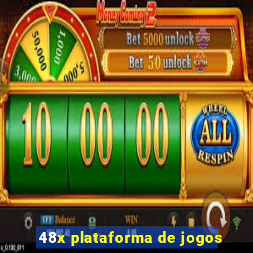 48x plataforma de jogos